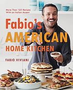 Télécharger le livre :  Fabio's American Home Kitchen