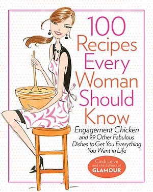 Download the eBook: 100 Recipes Every Woman Should Know