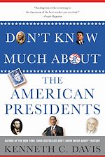 Télécharger le livre :  Don't Know Much About® the American Presidents