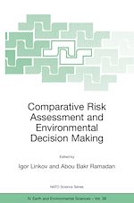 Télécharger le livre :  Comparative Risk Assessment and Environmental Decision Making