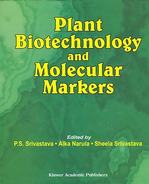 Téléchargez le livre :  Plant Biotechnology and Molecular Markers