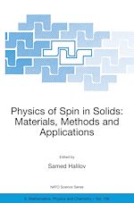 Download this eBook Physics of Spin in Solids: Materials, Methods and Applications
