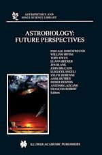 Télécharger le livre :  Astrobiology: Future Perspectives