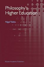 Télécharger le livre :  Philosophy's Higher Education