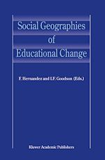 Télécharger le livre :  Social Geographies of Educational Change