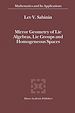 Télécharger le livre :  Mirror Geometry of Lie Algebras, Lie Groups and Homogeneous Spaces