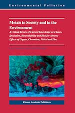 Télécharger le livre :  Metals in Society and in the Environment