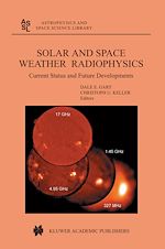 Télécharger le livre :  Solar and Space Weather Radiophysics