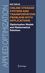 Télécharger le livre :  Online Storage Systems and Transportation Problems with Applications