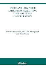 Télécharger le livre :  Wideband Low Noise Amplifiers Exploiting Thermal Noise Cancellation