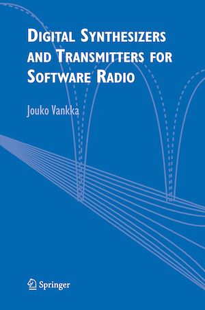 Téléchargez le livre :  Digital Synthesizers and Transmitters for Software Radio