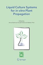 Télécharger le livre :  Liquid Culture Systems for in vitro Plant Propagation