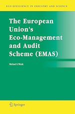 Télécharger le livre :  The European Union's Eco-Management and Audit Scheme (EMAS)