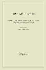 Télécharger le livre :  Phantasy, Image Consciousness, and Memory (1898-1925)