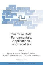 Download this eBook Quantum Dots: Fundamentals, Applications, and Frontiers