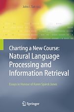 Download this eBook Charting a New Course: Natural Language Processing and Information Retrieval.