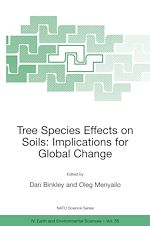 Télécharger le livre :  Tree Species Effects on Soils: Implications for Global Change