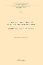 Télécharger le livre :  A Rosicrucian Utopia in Eighteenth-Century Russia