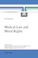 Télécharger le livre :  Medical Law and Moral Rights