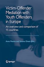 Télécharger le livre :  Victim-Offender Mediation with Youth Offenders in Europe
