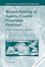 Download this eBook Remote Sensing of Aquatic Coastal Ecosystem Processes
