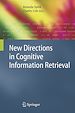 Télécharger le livre :  New Directions in Cognitive Information Retrieval