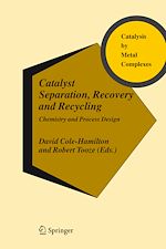 Télécharger le livre :  Catalyst Separation, Recovery and Recycling