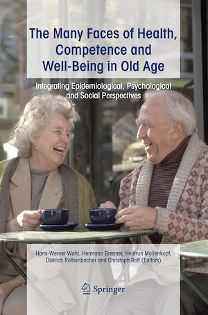 Téléchargez le livre :  The Many Faces of Health, Competence and Well-Being in Old Age
