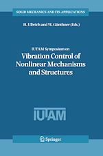 Download this eBook IUTAM Symposium on Vibration Control of Nonlinear Mechanisms and Structures