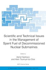 Download this eBook Scientific and Technical Issues in the Management of Spent Fuel of Decommissioned Nuclear Submarines