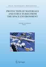 Télécharger le livre :  Protection of Materials and Structures from the Space Environment