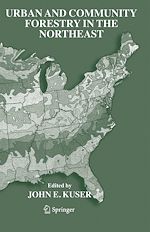 Télécharger le livre :  Urban and Community Forestry in the Northeast