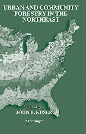 Téléchargez le livre :  Urban and Community Forestry in the Northeast