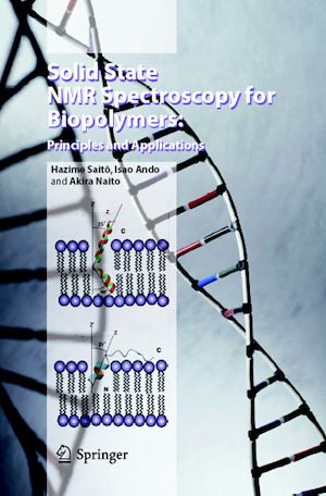 Téléchargez le livre :  Solid State NMR Spectroscopy for Biopolymers
