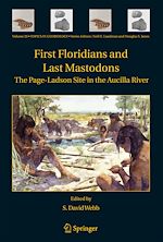 Télécharger le livre :  First Floridians and Last Mastodons: The Page-Ladson Site in the Aucilla River