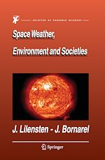 Télécharger le livre :  Space Weather, Environment and Societies