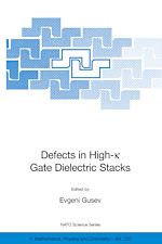 Download this eBook Defects in HIgh-k Gate Dielectric Stacks