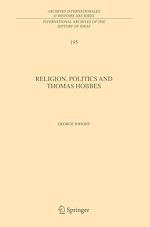Télécharger le livre :  Religion, Politics and Thomas Hobbes
