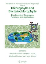 Télécharger le livre :  Chlorophylls and Bacteriochlorophylls