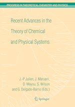 Télécharger le livre :  Recent Advances in the Theory of Chemical and Physical Systems