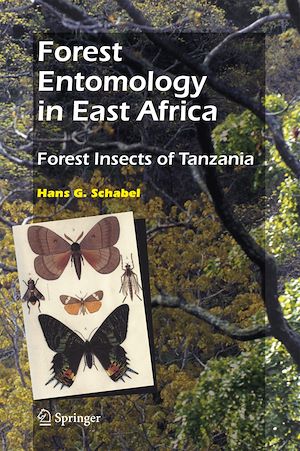 Téléchargez le livre :  Forest Entomology in East Africa