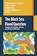 Télécharger le livre :  The Black Sea Flood Question: Changes in Coastline, Climate and Human Settlement
