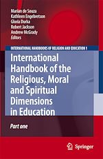 Télécharger le livre :  International Handbook of the Religious, Moral and Spiritual Dimensions in Education