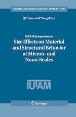 Télécharger le livre :  IUTAM Symposium on Size Effects on Material and Structural Behavior at Micron- and Nano-Scales