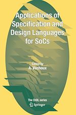 Télécharger le livre :  Applications of Specification and Design Languages for SoCs