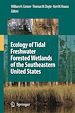 Télécharger le livre :  Ecology of Tidal Freshwater Forested Wetlands of the Southeastern United States