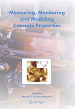 Télécharger le livre :  Measuring, Monitoring and Modeling Concrete Properties