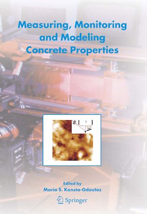 Téléchargez le livre :  Measuring, Monitoring and Modeling Concrete Properties