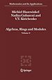Télécharger le livre :  Algebras, Rings and Modules