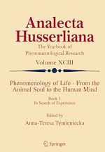 Télécharger le livre :  Phenomenology of Life - From the Animal Soul to the Human Mind